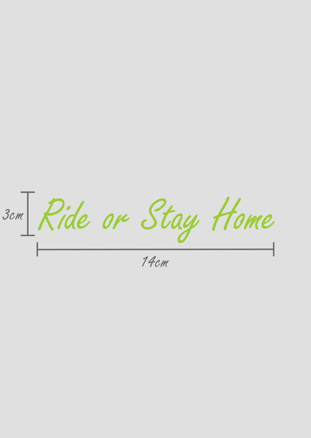 Ride or Stay Home Sticker – Produktansicht 10