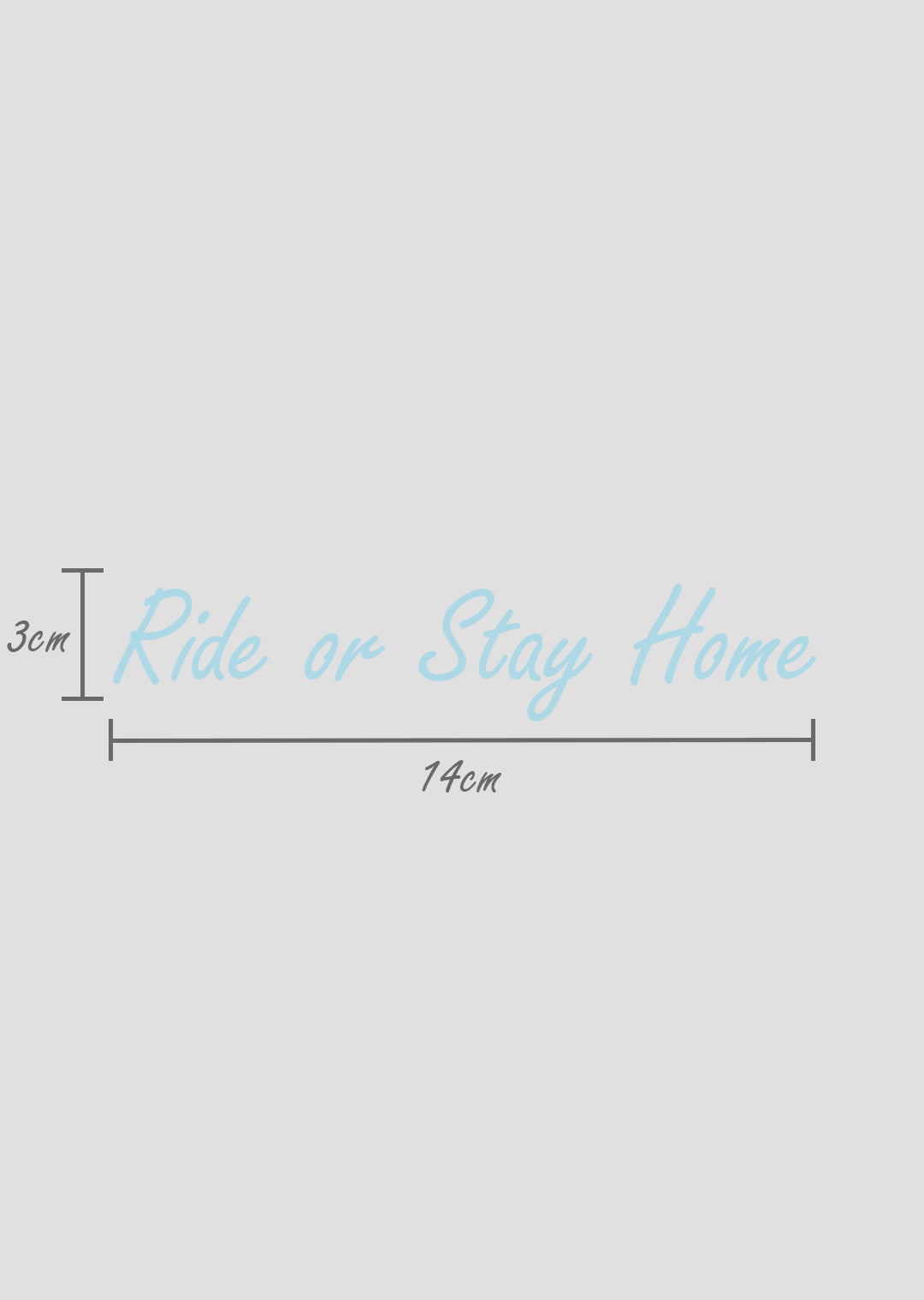 Ride or Stay Home Sticker – Produktansicht 14