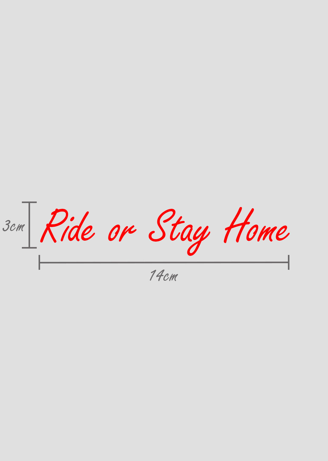 Ride or Stay Home Sticker – Produktansicht 16