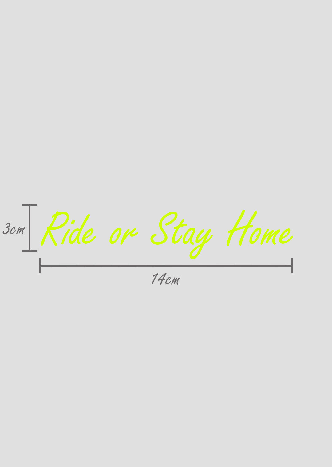 Ride or Stay Home Sticker – Produktansicht 20