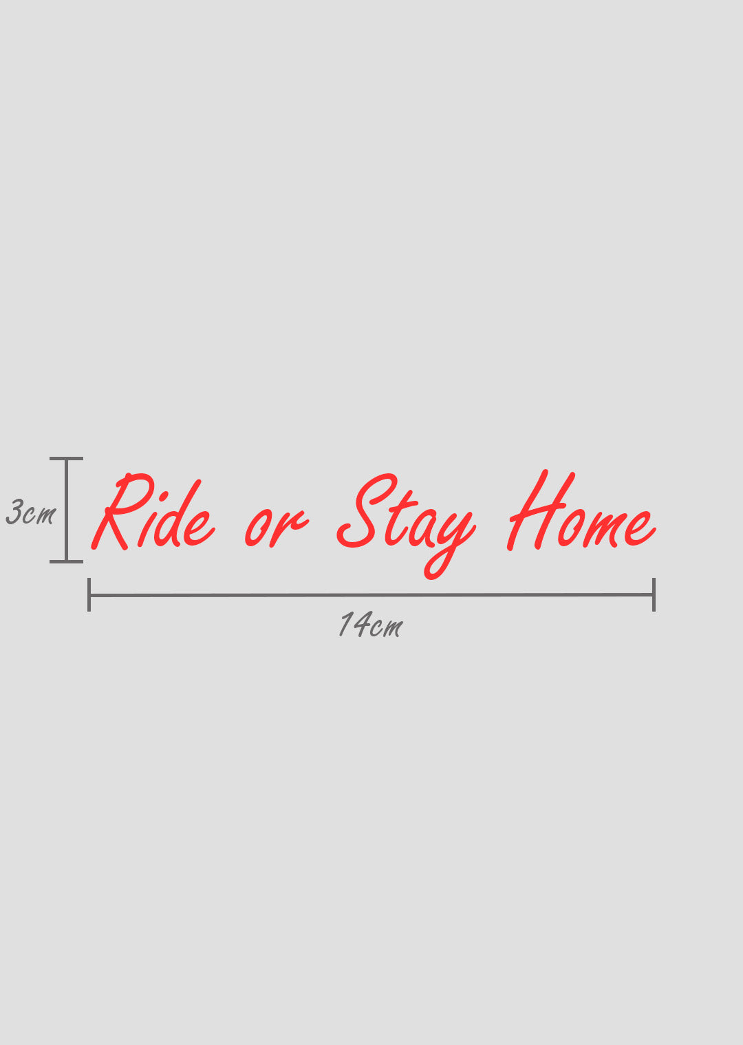Ride or Stay Home Sticker – Produktansicht 24
